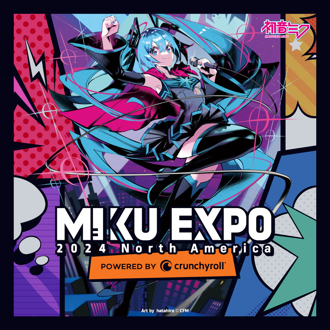 HATSUNE MIKU MIKU EXPO 2024 NORTH AMERICA Powered by Crunchyroll