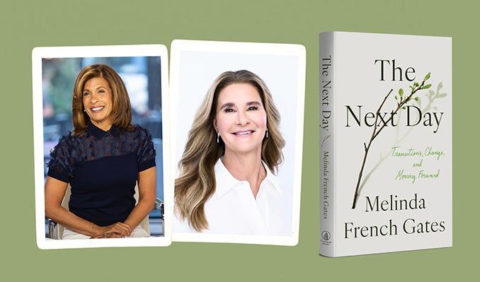 More Info for Melinda French Gates and Hoda Kotb